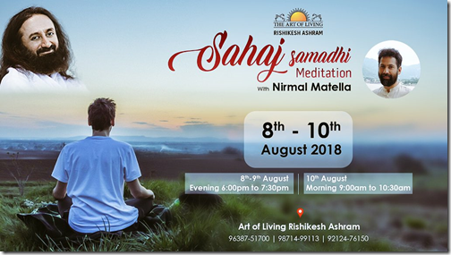 sehaj samadhi meditation workshop at Rishikesh in August 2018